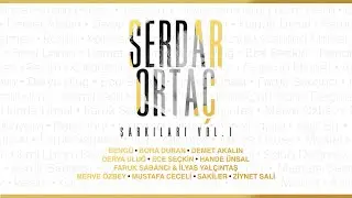 Serdar Ortaç Şarkıları, VOL. 1 (TÜM ALBÜM)