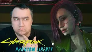 Финал основной компании DLC? Но это ещё не конец! ➢ Cyberpunk 2077 DLC Phantom Liberty #20