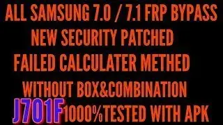 Samsung FRP Lock Bypass Solution For 2018 security patch 7 0&7 1