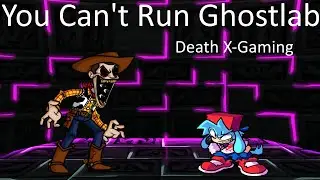 Friday Night Funkin' - You Can't Run Ghostlab But Woody.exe Sings It (FNF MOD) 