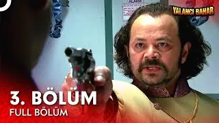 Yalancı Bahar Hint Dizisi | 3. Bölüm