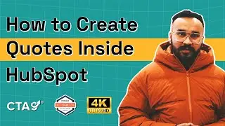 How to Create Quotes Inside HubSpot