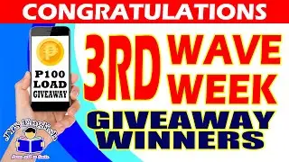 THIRD WAVE - THIRD WEEK WINNERS - P100 CELLPHONE LOAD GIVEAWAY