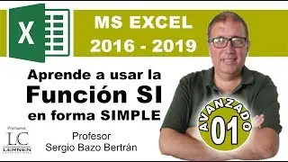 FREE ADVANCED EXCEL Course | Part 1 | Learn to use the IF function in its simplest form