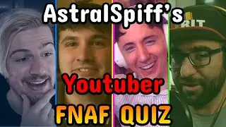 The ULTIMATE FNAF Youtuber QUIZ (ALL GAMES)