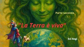 “La Coscienza della Terra – Quando la Scienza incontra lo Spirito”