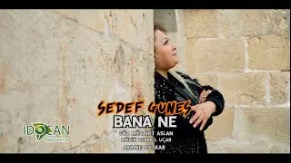 Sedef Güneş Bana Ne 2022
