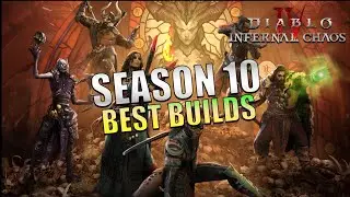 ALL THE TOP BUILDS FOR SEASON 10 - DIABLO 4