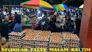 Pasar Malam Kaltim || Paling Rame || Murah Meriah