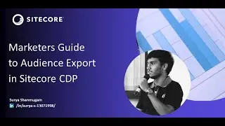 Marketers/Business Users Guide to Audience Export in Sitecore CDP