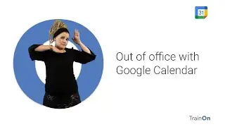 Out of office with Google Calendar