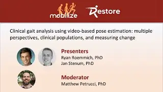 Webinar: Clinical Gait Analysis using Video-Based Pose Estimation,  Part 1 of 2