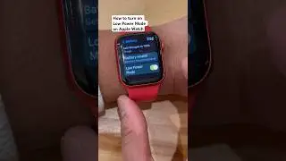 How to turn on Low Power Mode on Apple Watch. Part 1 👉🪫⌚️ 