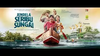JENDELA SERIBU SUNGAI I OFFICIAL TRAILER I TAYANG 20 JULI DI BIOSKOP