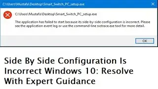 Windows 10 Side by side Error