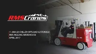 RMS Cranes &  RMS Rigging | Chiller Offload & Storage