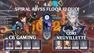 [DUO] C0R1 Neuvillette Carry & C6 Gaming Vaporize - 4.6 Spiral Abyss Floor 12 | Genshin Impact