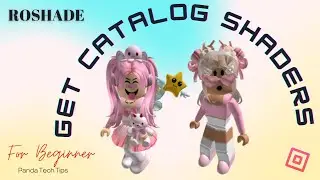 ADD CATALOG SHADERS FOR ROBLOX