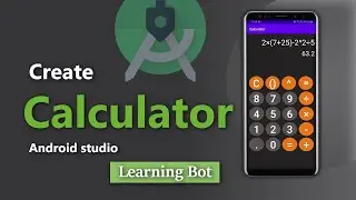 Create your own calculator(check the Playlist)