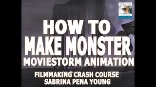 How to Animate Monster in Moviestorm Animation - Filmmaking Crash Course