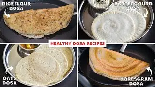 healthy dosa recipes | high protein dosa recipe | soft dosa recipe | dosa recipes | Vibha's Kitchen