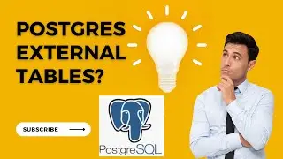 Postgres External Tables | DATABASE