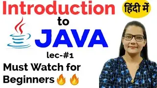 INTRODUCTION TO  JAVA  IN HINDI | Zeenat Hasan Academy