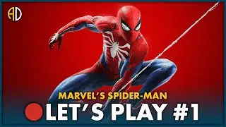 MARVEL'S SPIDER-MAN - 🔴 Let's Play #1