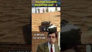 Old Tank Mechanism Gameplay Leaks Nostalgia Modern Warships 