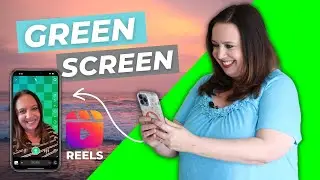 Green Screen Video Effect: How to Create Green Screen Video for Reels