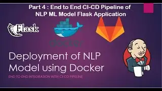 ML Model Deployment Part 4: Flask Application End To End CI-CD Pipeline using Jenkins
