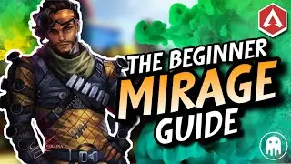 Beginner MIRAGE Guide - LEARN the BEST way to play MIRAGE!