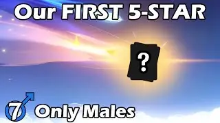FINALLY... OUR FIRST 5 STAR... But at WHAT COST?? Only Males | Genshin Impact