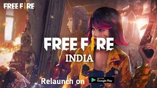 Free Fire India Trailer || Relaunch On Play Store ||
