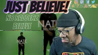 N8 Radderz - Believe | [reaction]
