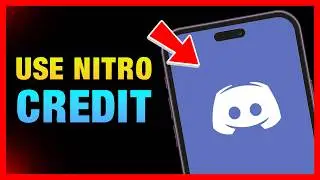 How to Use Discord Nitro Credit | How to Use Nitro Credit on Mobile