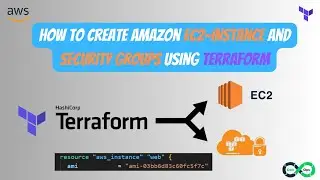 How to Create AWS EC2-Instance and Security Groups using Terraform | Infrastructure as a code (Iaac)
