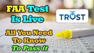 The FAA TRUST Test   What You Need To Know To Pass