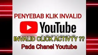 causes of invalid clicks on youtube channel