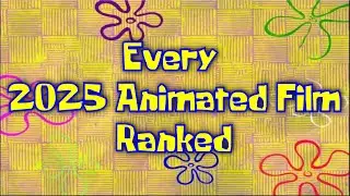 2025 Animated Films Ranked