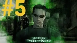 [GRT] The Matrix : Path Of Neo Gameplay #5 - ถล่มแก๊งมาเฟีย
