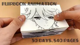 FlipBook Animation | Genshin impact | 30 days 540 pages | Draw so easy Anime