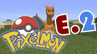 Minecraft Pixelmon - Episode #2 - 
