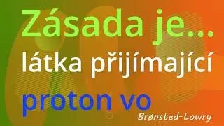 #chemierychle - Kyseliny a zásady dle Brønsted - Lowryho