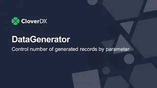 Control the number of generated records with a parameter | DataGenerator | CloverDX
