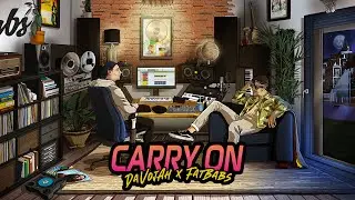 Fatbabs X @Davojah  -  Carry On (Official Lyric Video)