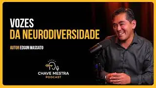 Edson Massato | Vozes da Neurodiversidade