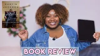 Hustle Harder Hustle Smarter by Curtis Jackson (50 Cent) | Book Review/Summary