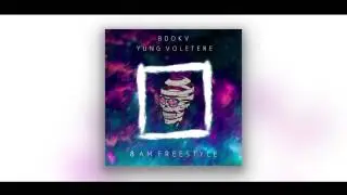 YUNG VOLETERE x BDOKV x 8AM FREESTYLE