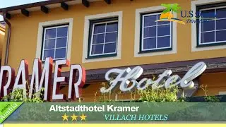 Altstadthotel Kramer - Villach Hotels, Austria